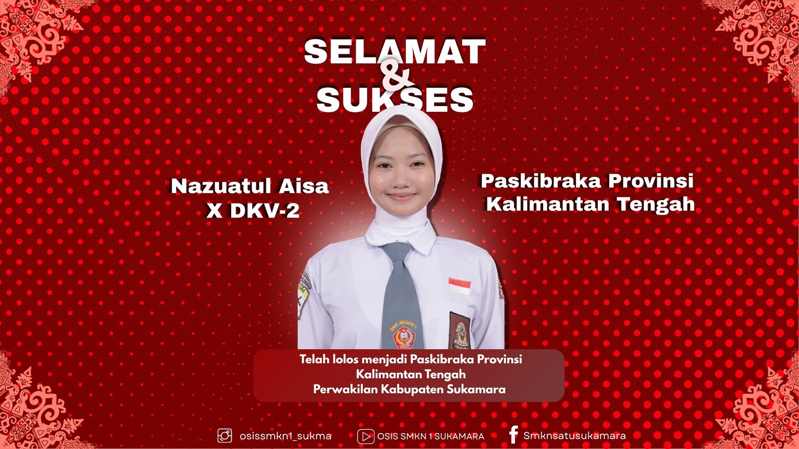 Siswa SMKN 1 Sukamara Lolos Paskibraka Provinsi Kalimantan Tengah